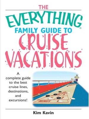 cover image of The Everything Family Guide to Cruise Vacations